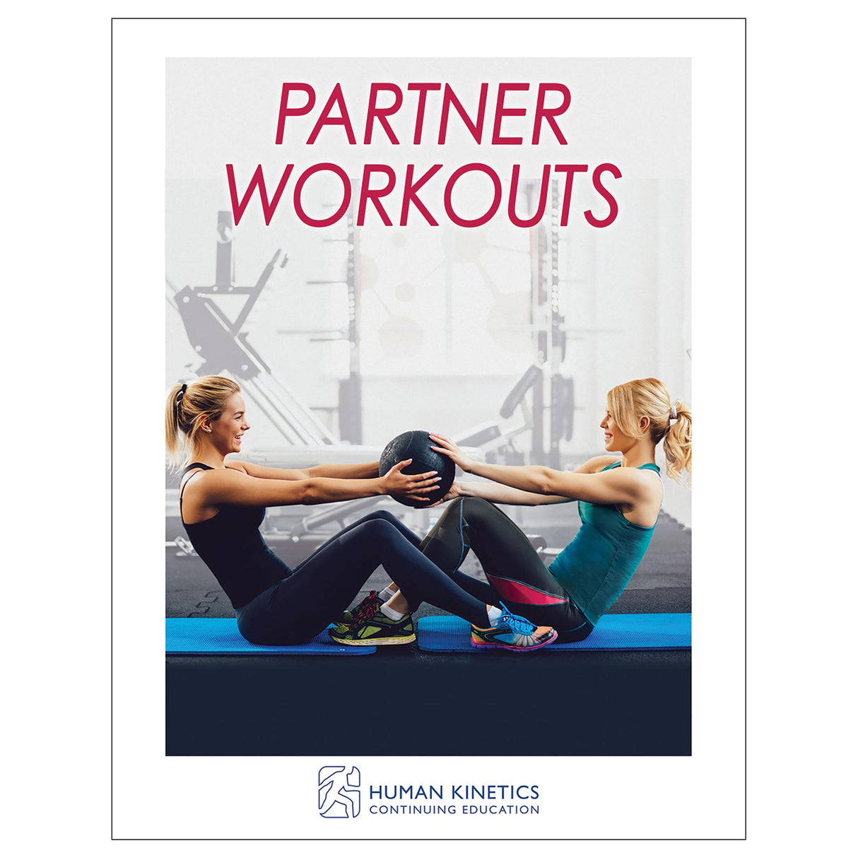 Partner Workouts Online CE Exam With Ebook