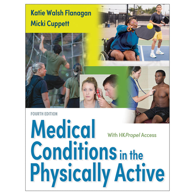 Medical Conditions in the Physically Active 4th Edition Ebook With HKPropel Access