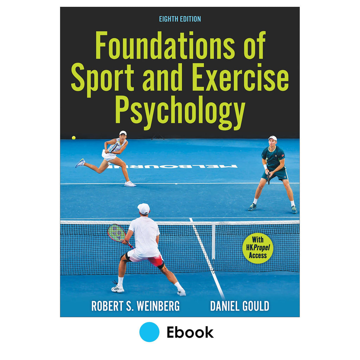 Foundations of Sport and Exercise Psychology 8th Edition Ebook With HKPropel Access