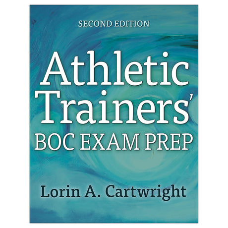 Athletic Trainers' BOC Exam Prep 2nd Edition Online Course