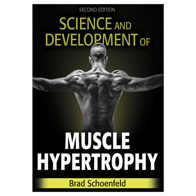 Science and Development of Muscle Hypertrophy 2nd Edition epub