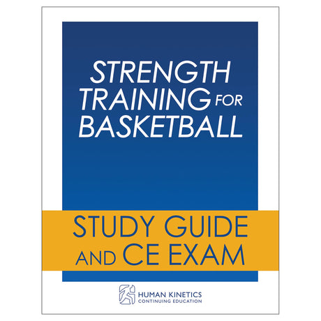 Strength Training for Basketball Online CE Course Without Book
