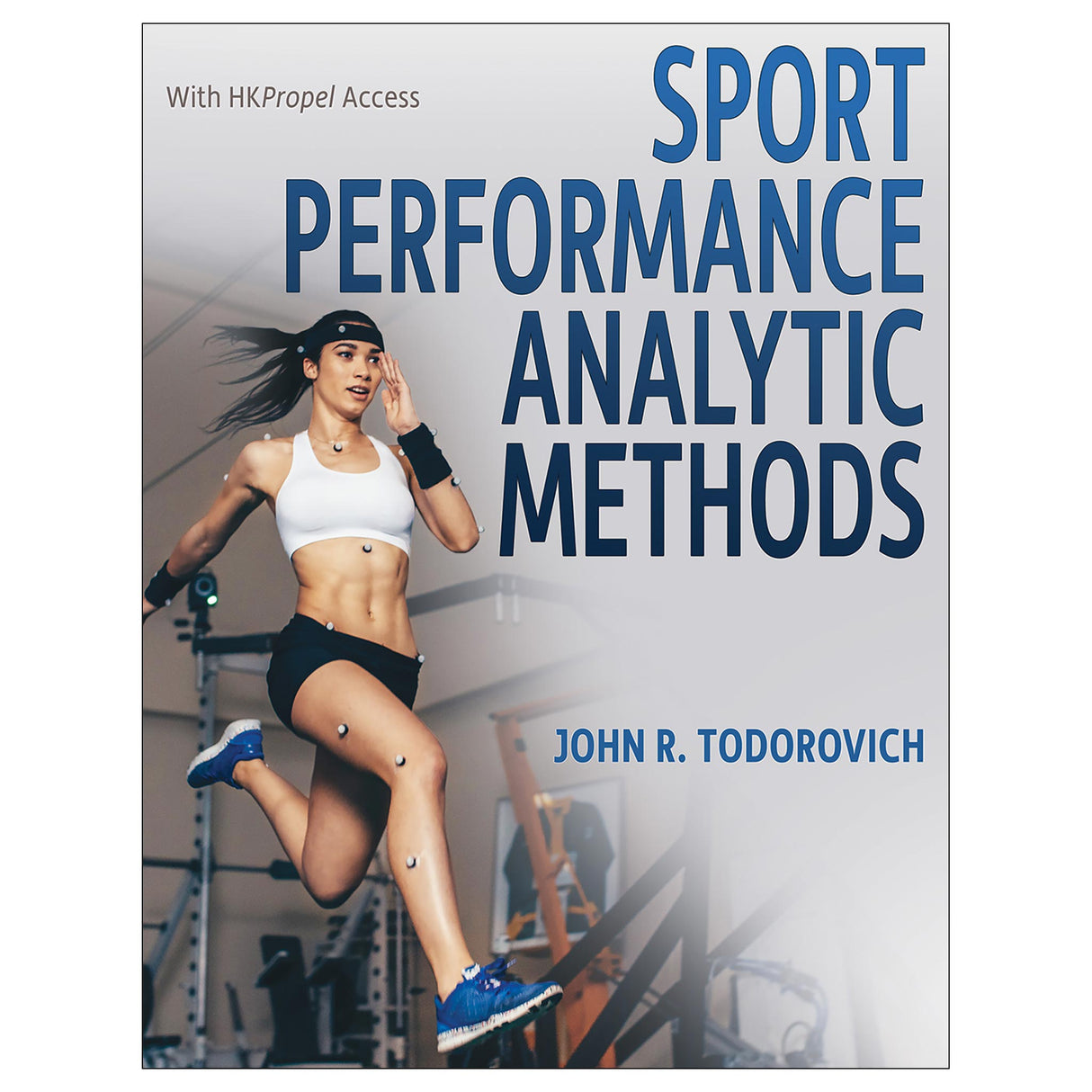 Sport Performance Analytic Methods Ebook With HKPropel Access