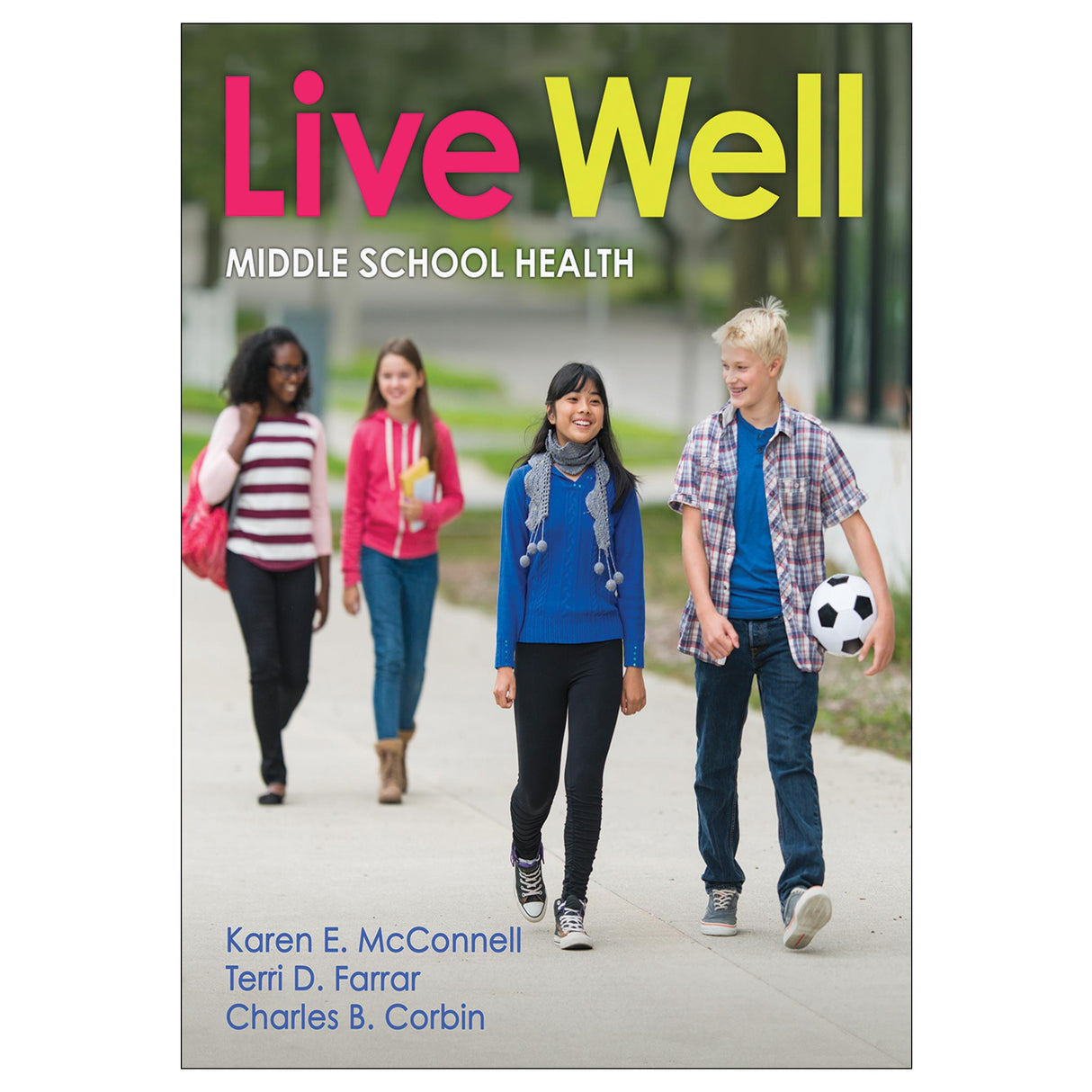 Live Well Middle School Health Ebook 1 Year