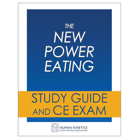 New Power Eating Online CE Exam Without Book, The