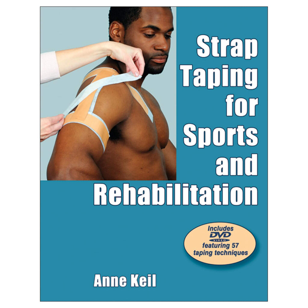 Strap Taping for Sports and Rehabilitation