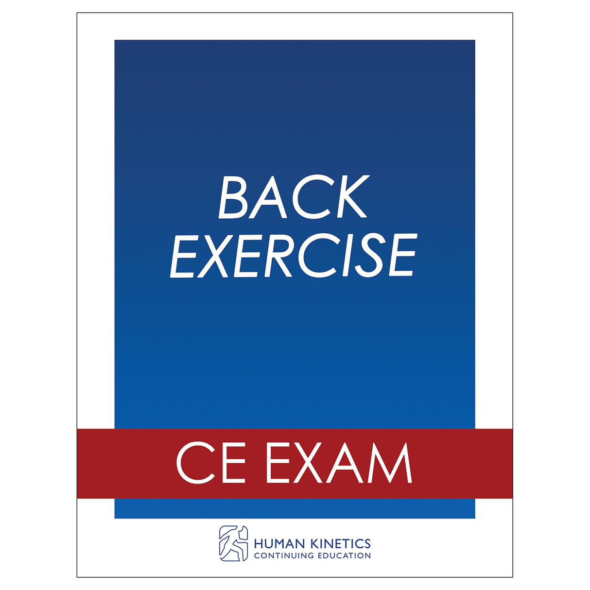 Back Exercise Online CE Exam Without Book