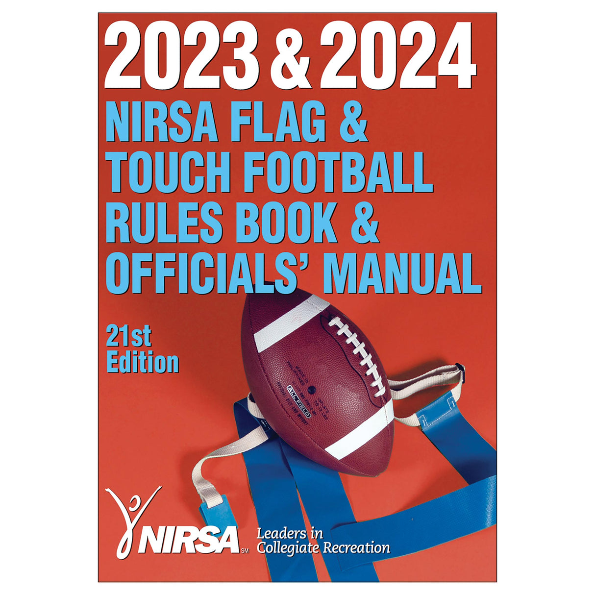 2023 & 2024 NIRSA Flag & Touch Football Rules Book & Officials' Manual 21st Edition epub