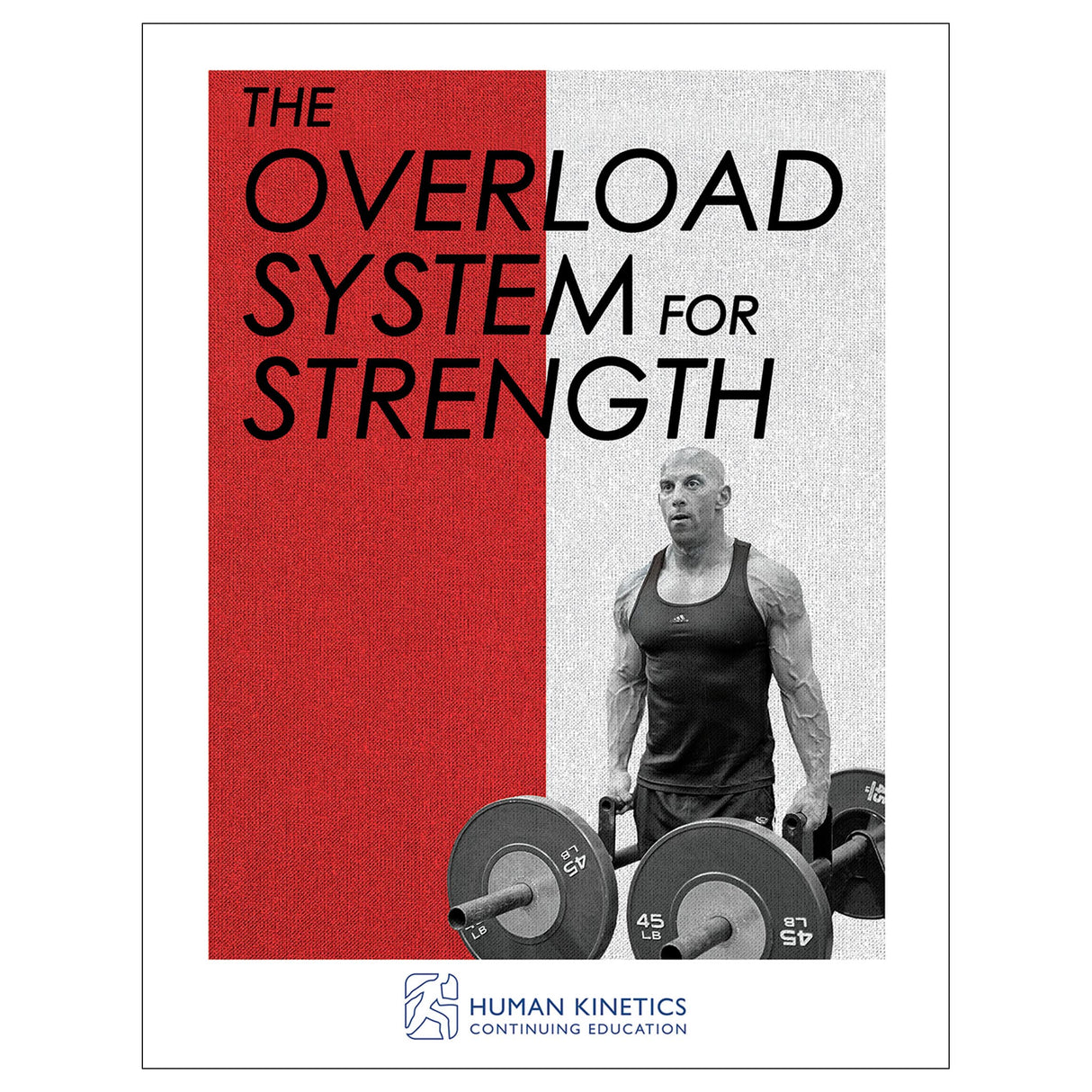 The Overload System for Strength Online CE Exam With Ebook