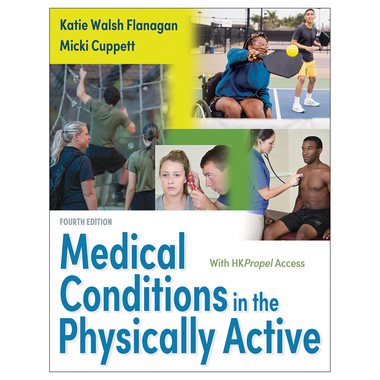Medical Conditions in the Physically Active 4th Edition