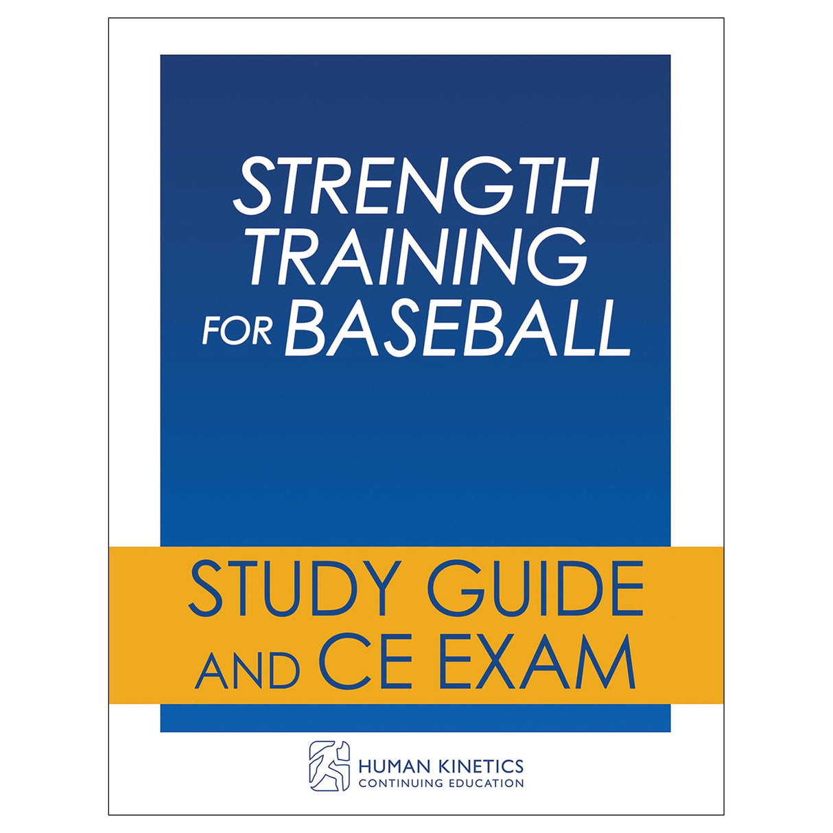 Strength Training for Baseball Online CE Course Without Book