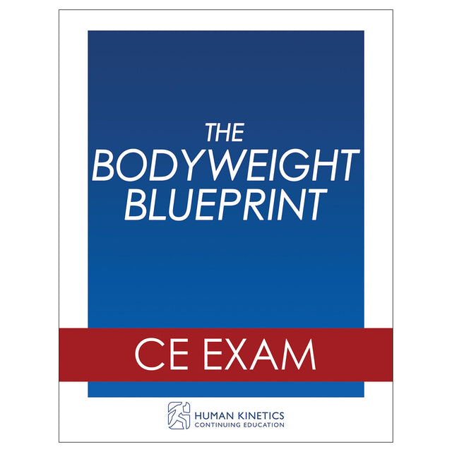 Bodyweight Blueprint Online CE Exam Without Book, The
