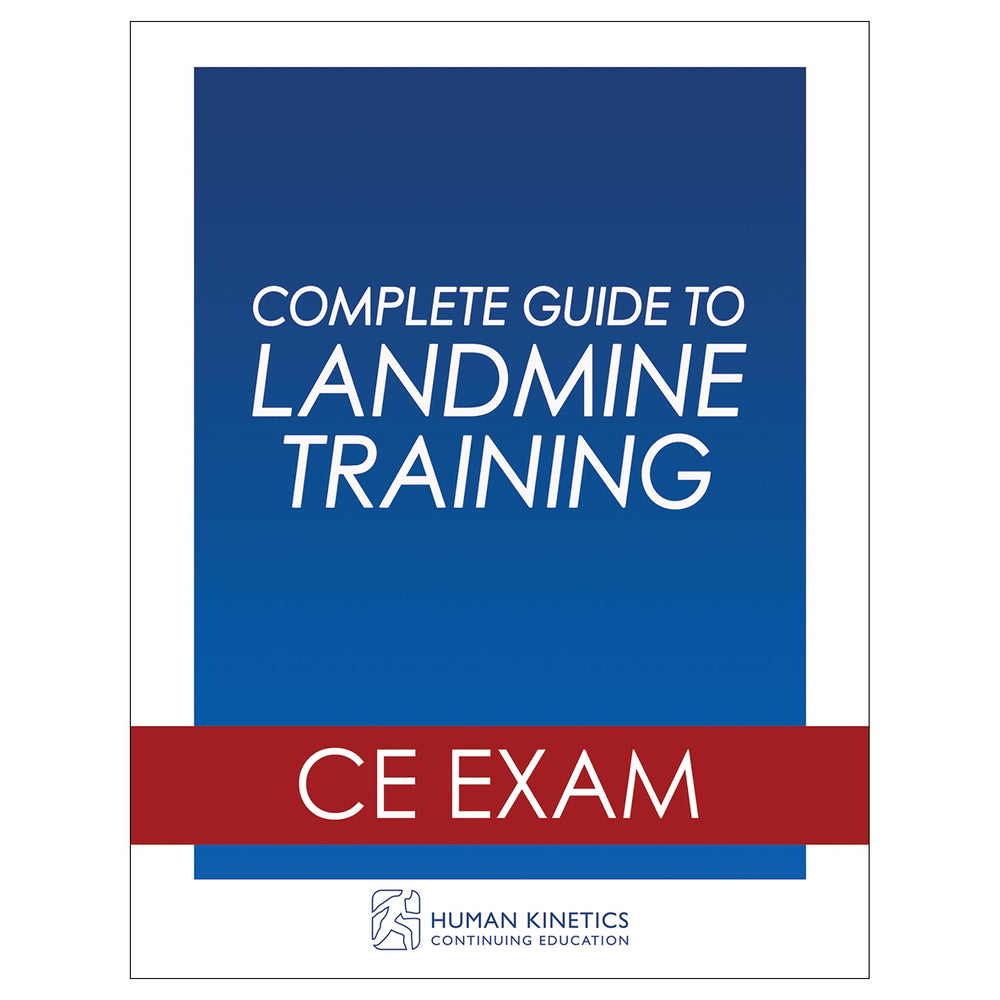 Complete Guide to Landmine Training Online CE Exam Without Book