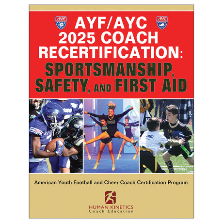 AYF/AYC 2025 Coach Recertification Online Course: Sportsmanship, Safety, and First Aid