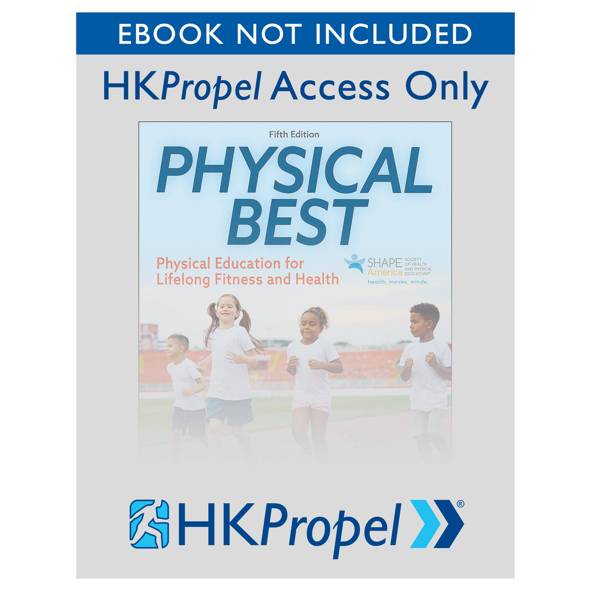 Physical Best 5th Edition HKPropel Access-Ebook not included