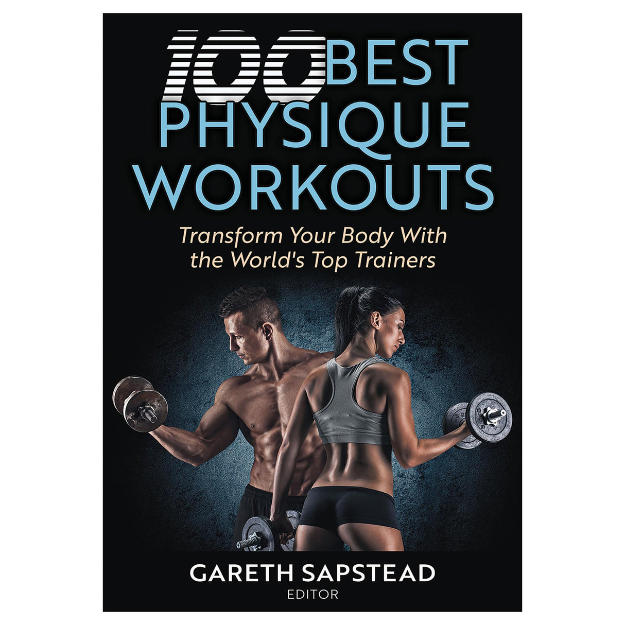100 Best Physique Workouts epub