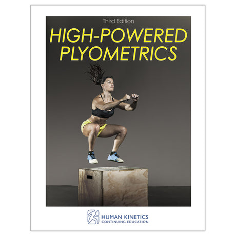 High-Powered Plyometrics 3rd Edition Online CE Exam With Print Book