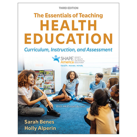 Essentials of Teaching Health Education 3rd Edition Ebook With HKPropel Access, The
