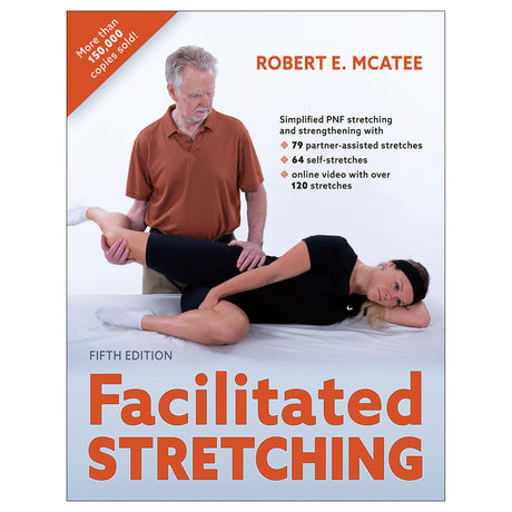 Facilitated Stretching 5th Edition With Online Video