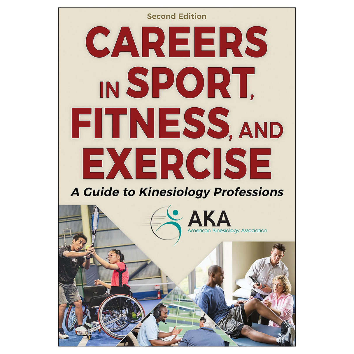 Careers in Sport, Fitness, and Exercise-2nd Edition