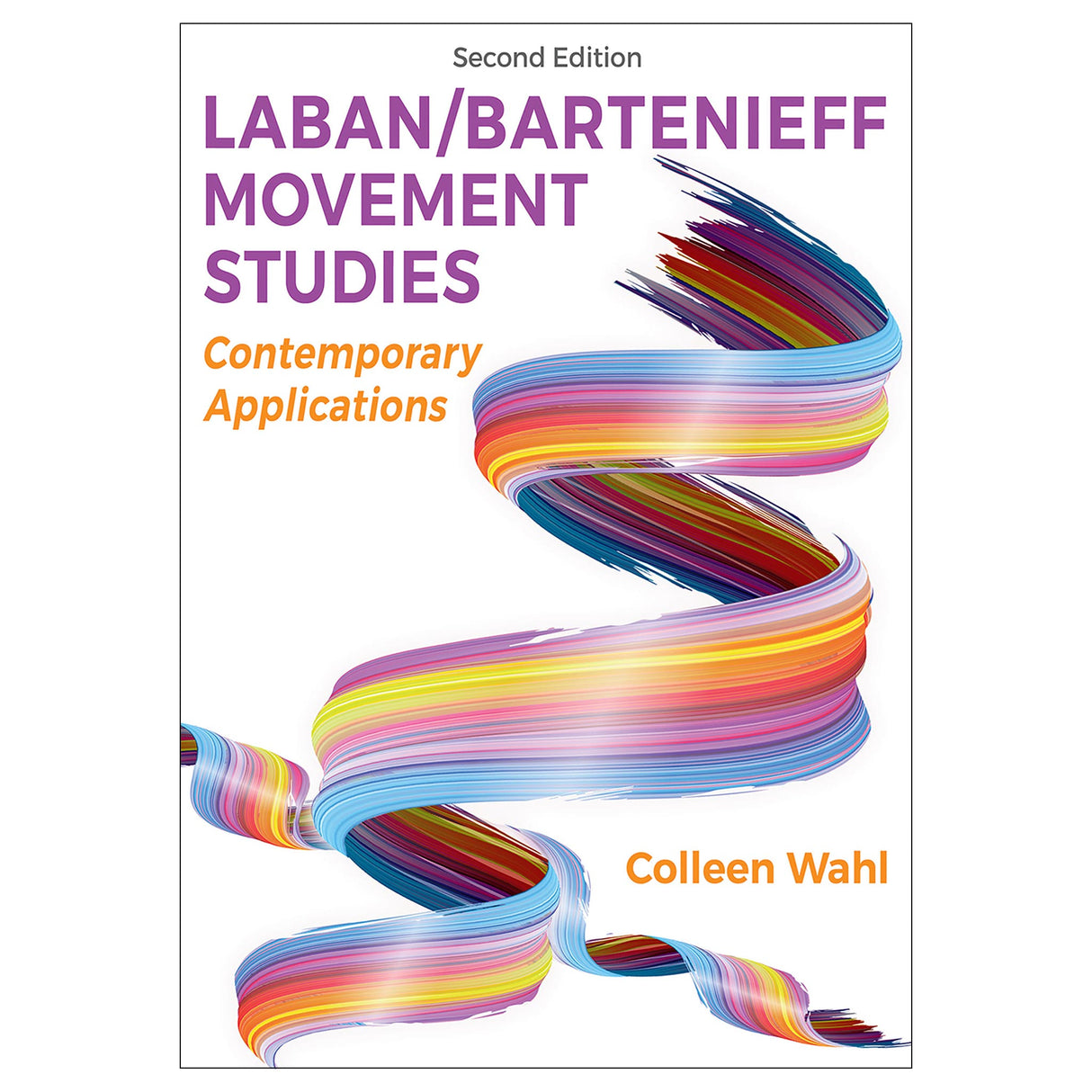 Laban/Bartenieff Movement Studies 2nd Edition epub