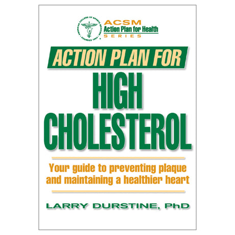 Action Plan for High Cholesterol