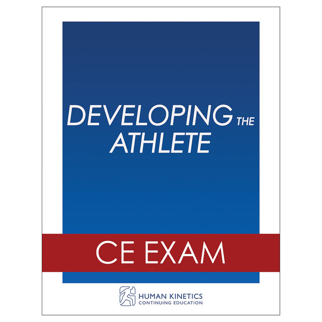 Developing the Athlete Online CE Exam Without Book