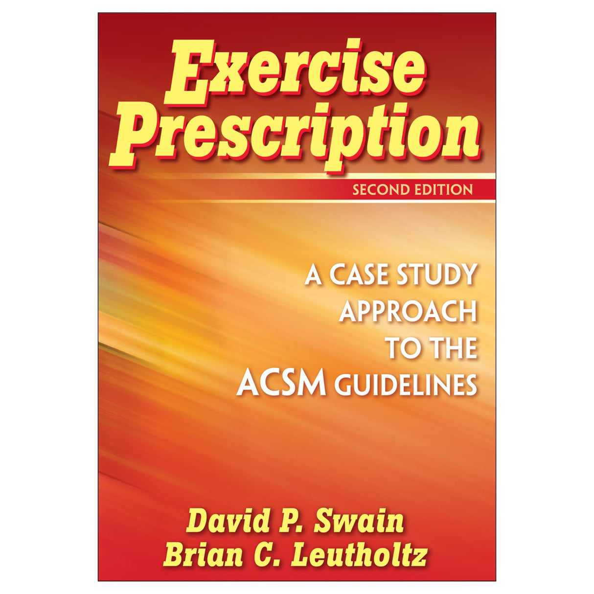 Exercise Prescription-2nd Edition