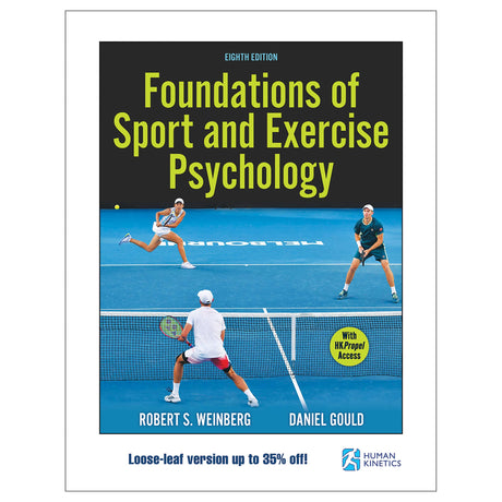 Foundations of Sport and Exercise Psychology 8th Edition With HKPropel Access Loose-Leaf Edition