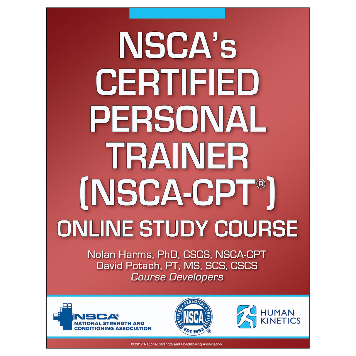NSCA’s Certified Personal Trainer (NSCA-CPT) 3rd Edition Online Study/CE Course With Ebook