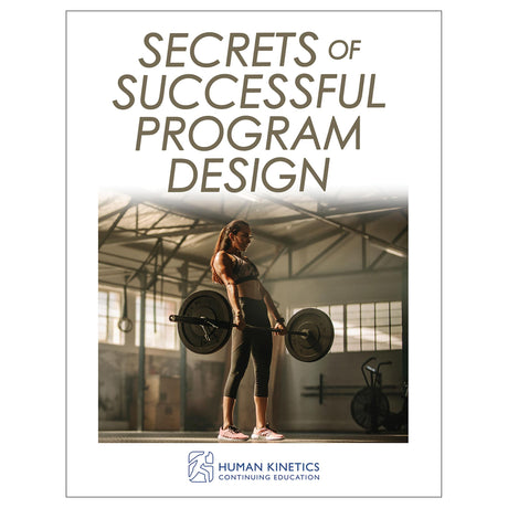Secrets of Successful Program Design Online CE Exam With Print Book