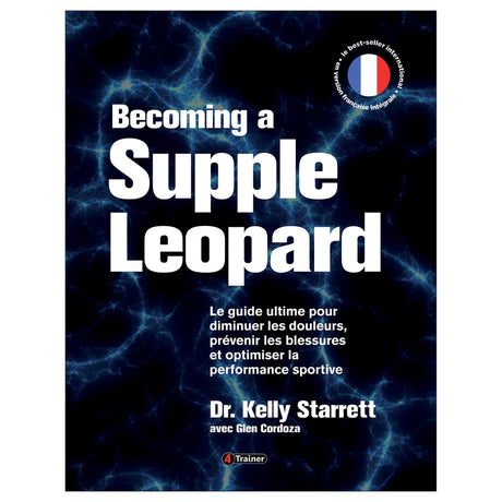 Becoming a supple leopard - Version Francais