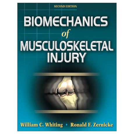 Biomechanics of Musculoskeletal Injury-2nd Edition