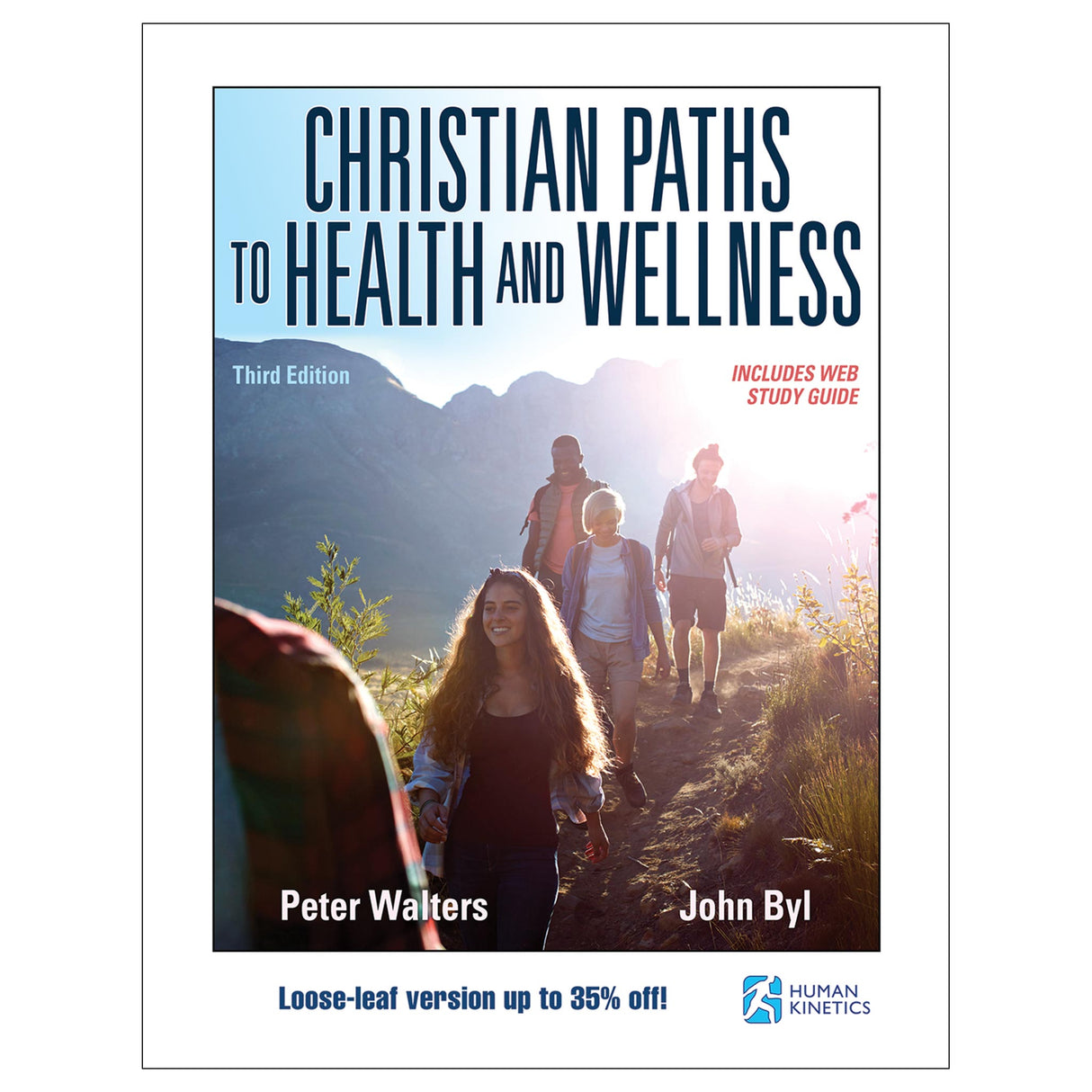 Christian Paths to Health and Wellness 3rd Edition With Web Study Guide Loose-Leaf Edition
