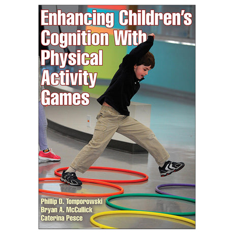 Enhancing Children's Cognition With Physical Activity Games