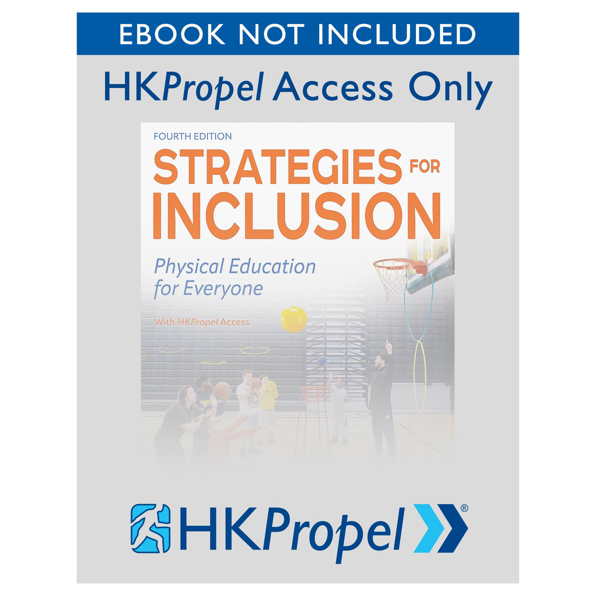 Strategies for Inclusion 4th Edition HKPropel Access-Ebook not included