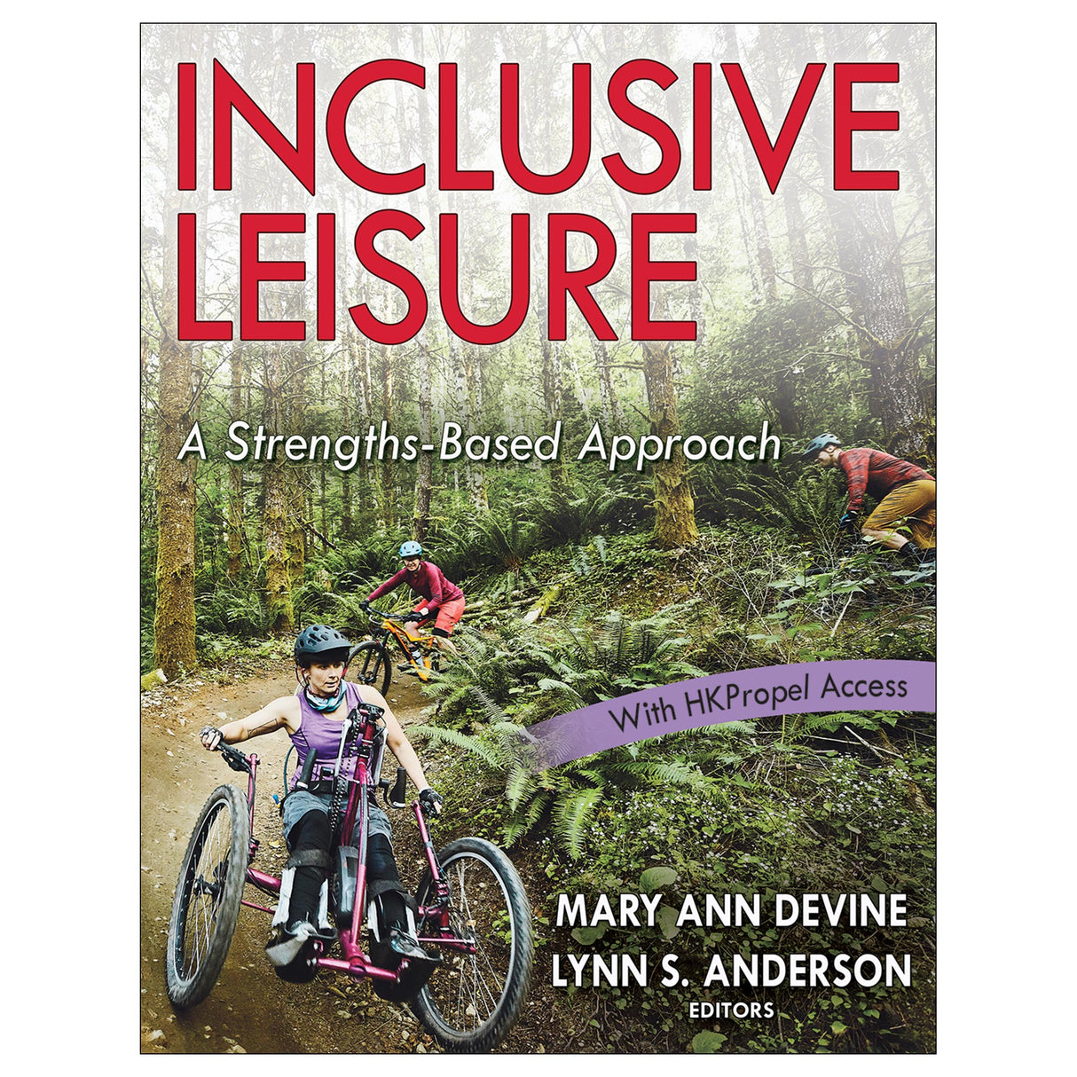 Inclusive Leisure With HKPropel Access