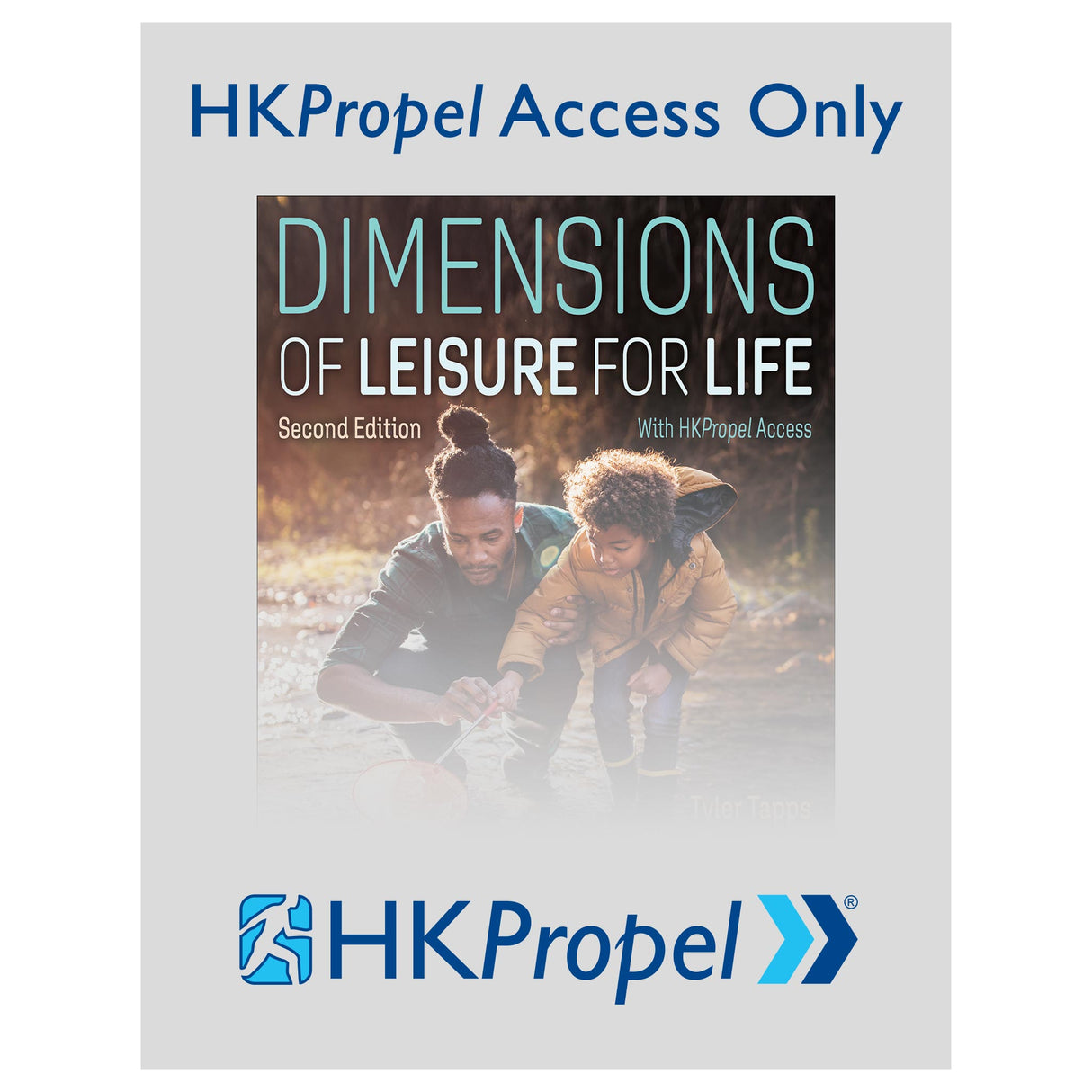 Dimensions of Leisure for Life 2nd Edition HKPropel Access