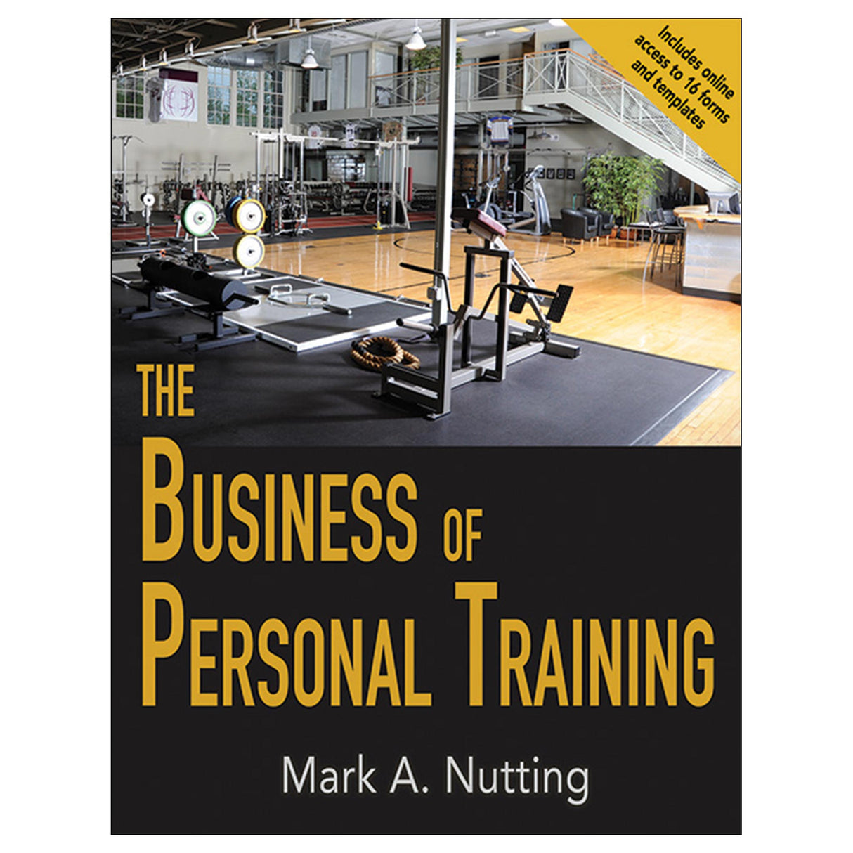 The Business of Personal Training With Web Resource