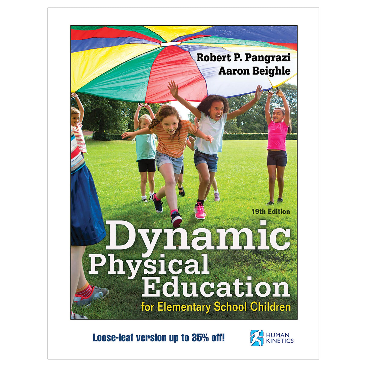 Dynamic Physical Education for Elementary School Children 19th Edition-Loose-Leaf