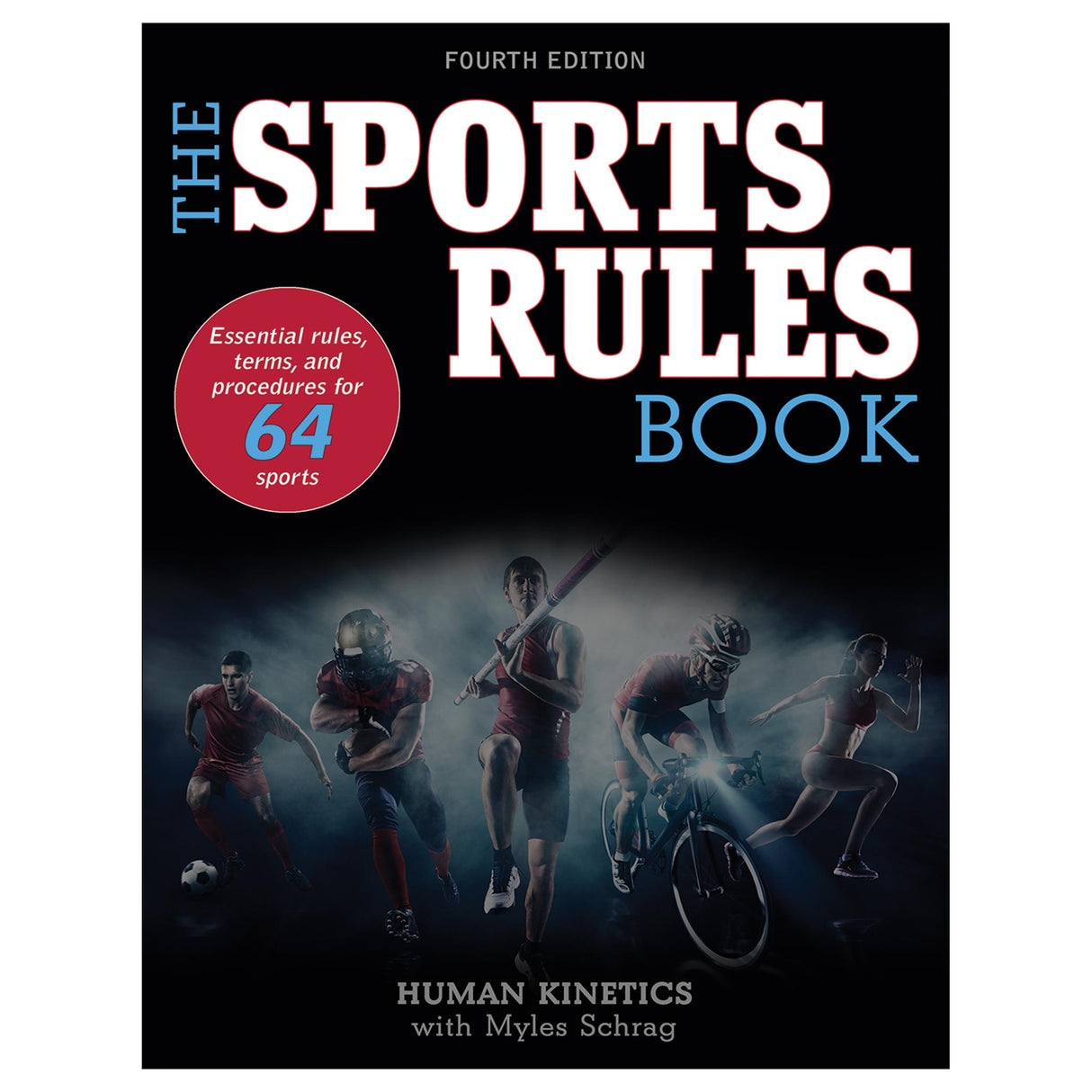 Sports Rules Book-4th Edition, The