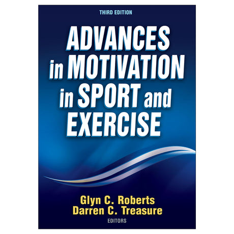 Advances in Motivation in Sport and Exercise-3rd Edition