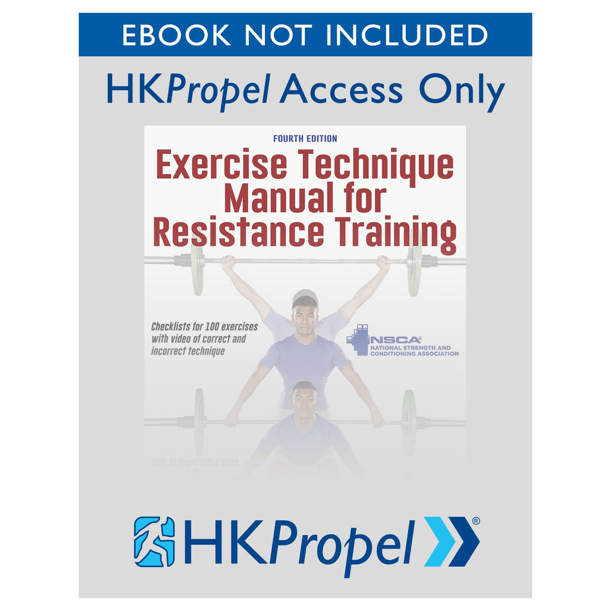 Exercise Technique Manual for Resistance Training 4th Edition HKPropel Online Video-Ebook not included