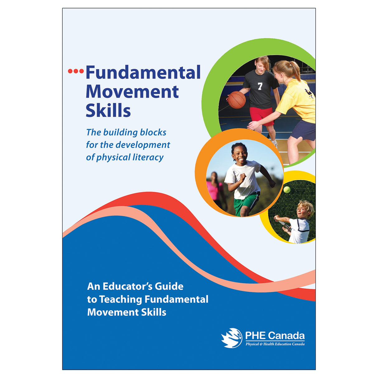 Fundamental Movement Skills epub: An Educator's Guide to Teaching Fundamental Movements