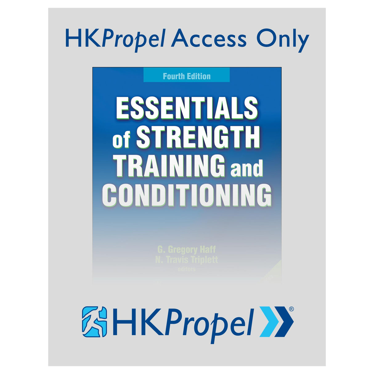 Essentials of Strength Training and Conditioning 4th Edition HKPropel Access-Ebook not included