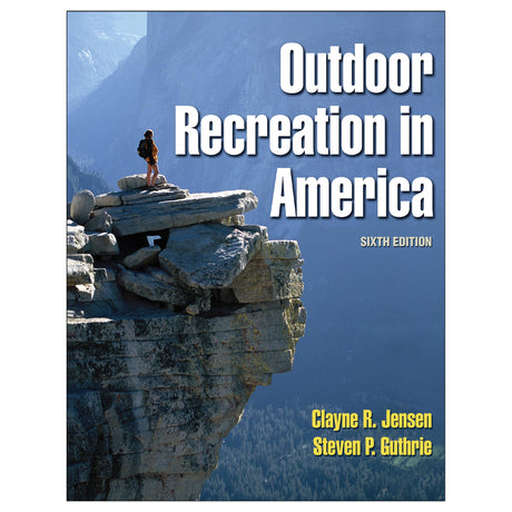 Outdoor Recreation in America - 6th Edition