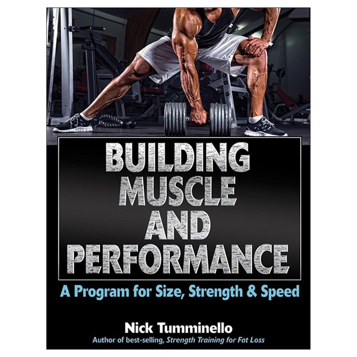 Building Muscle and Performance