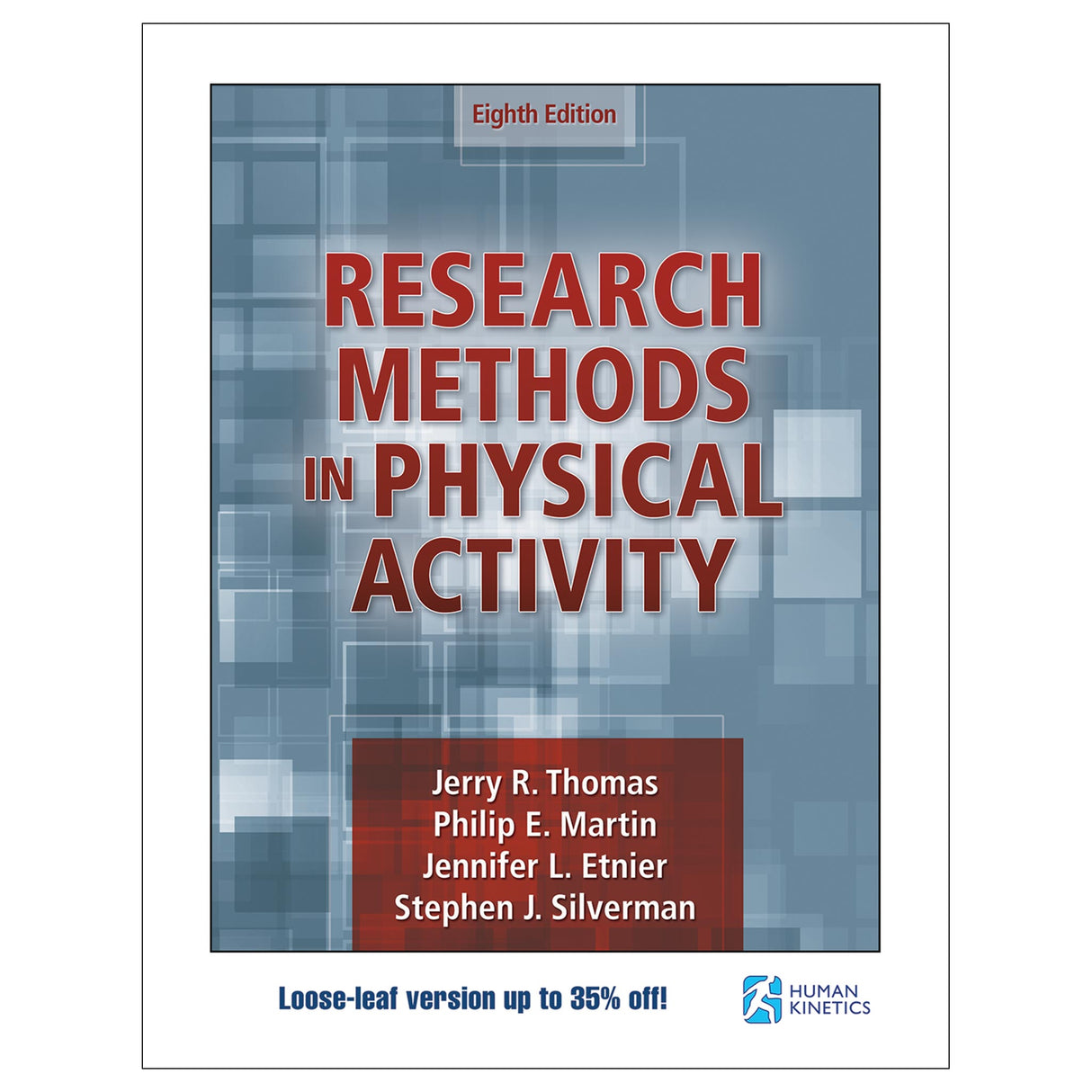 Research Methods in Physical Activity 8th Edition-Loose-Leaf Edition