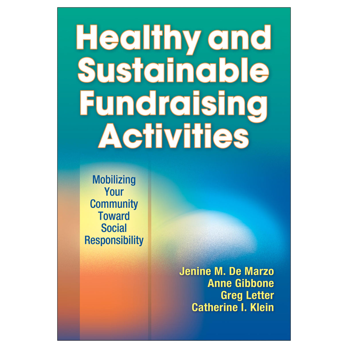 Healthy and Sustainable Fundraising Activities
