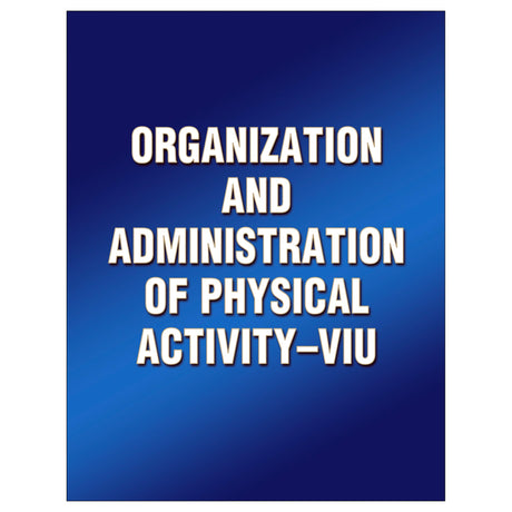 Organization and Administration of Physical Activity-VIU